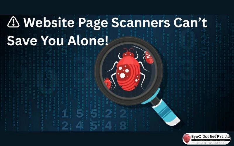 Why a Website Page Scanner Isn’t Enough